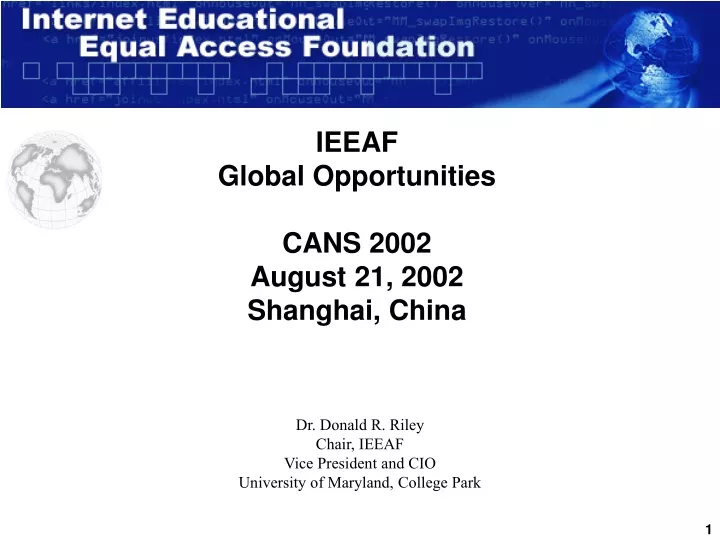 ieeaf global opportunities cans 2002 august 21 2002 shanghai china
