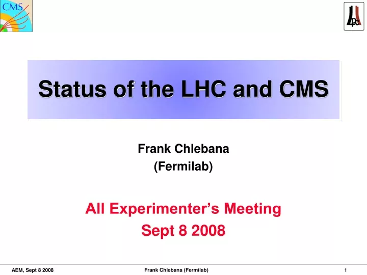 status of the lhc and cms