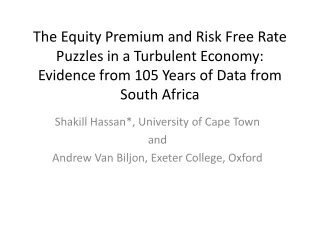 Shakill  Hassan*, University of Cape Town and Andrew Van  Biljon , Exeter College, Oxford
