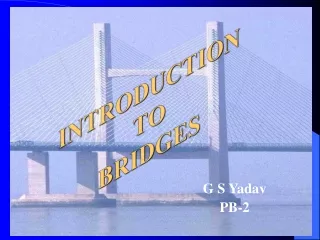 INTRODUCTION  TO  BRIDGES