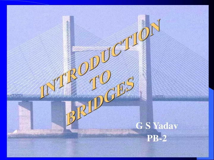introduction to bridges