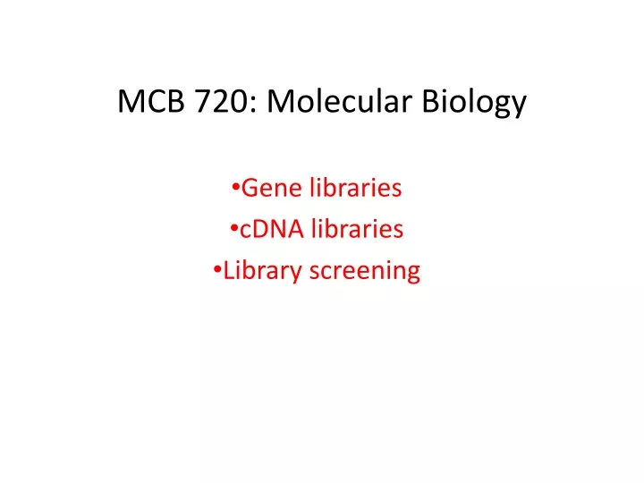 mcb 720 molecular biology