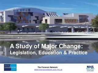 A Study of Major Change:  Legislation, Education &amp; Practice