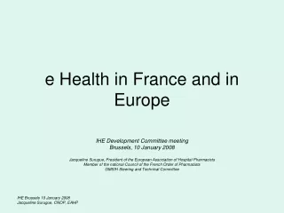 e Health in France and in Europe