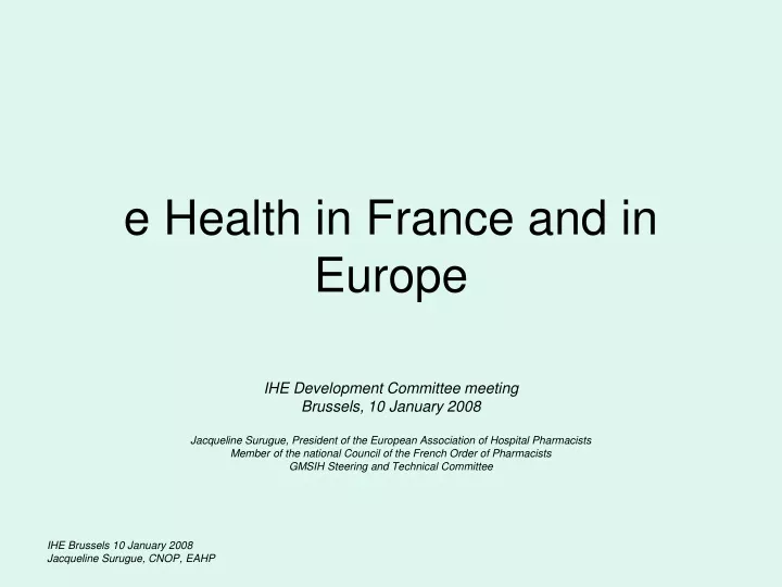 e health in france and in europe