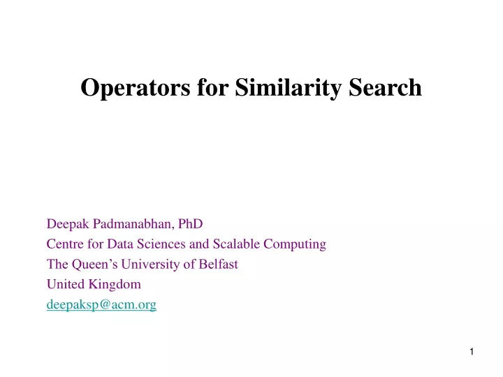 operators for similarity search