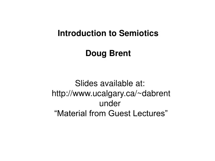 introduction to semiotics doug brent