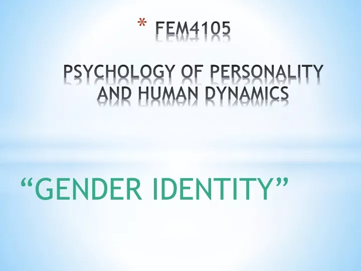 fem4105 psychology of personality and human dynamics