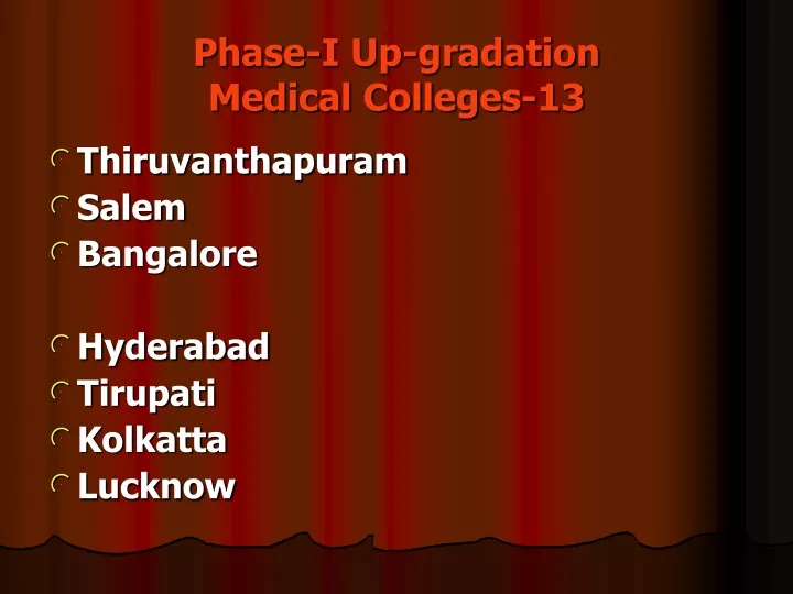 phase i up gradation medical colleges 13