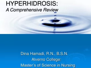 HYPERHIDROSIS: A Comprehensive Review