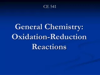 General Chemistry: Oxidation-Reduction Reactions