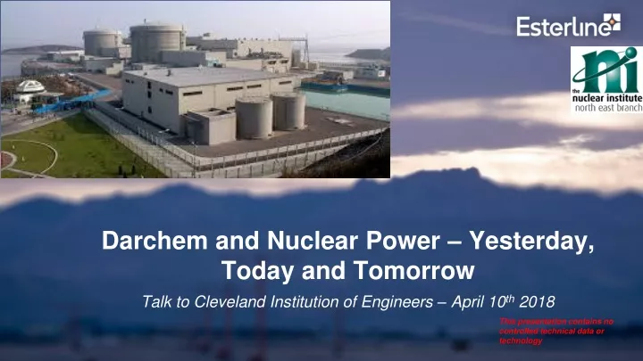 darchem and nuclear power yesterday today and tomorrow
