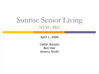 Sunrise Senior Living NYSE: SRZ