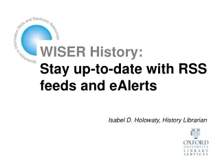 WISER History: Stay up-to-date with RSS feeds and eAlerts