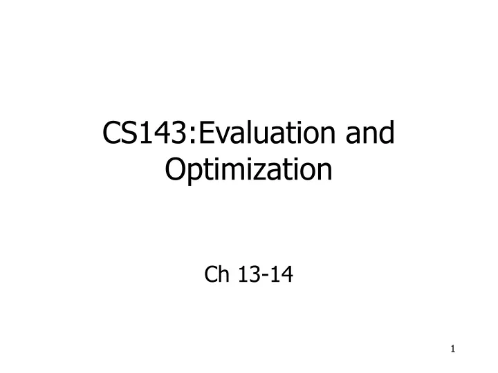 cs143 evaluation and optimization