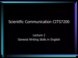 Scientific Communication CITS7200