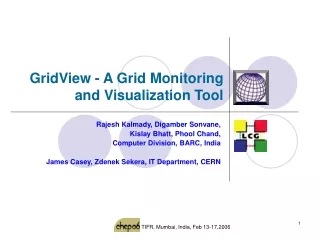 GridView - A Grid Monitoring and Visualization Tool