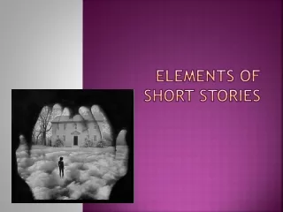 Elements of Short stories