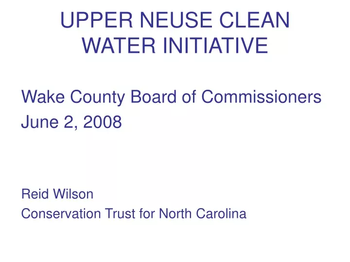 upper neuse clean water initiative