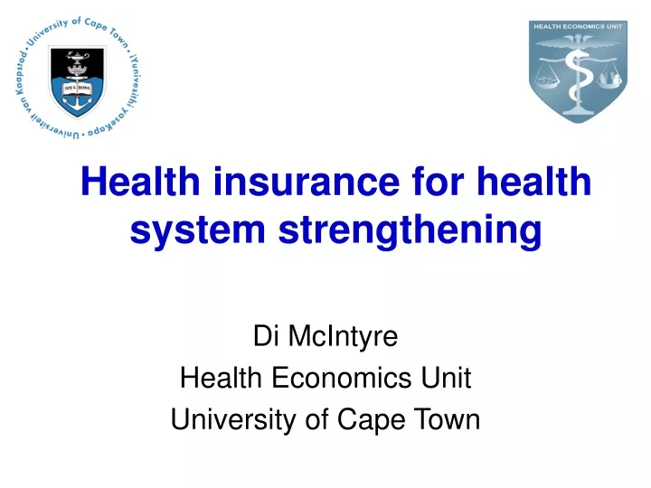health insurance for health system strengthening