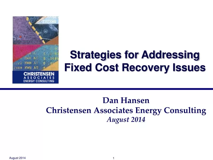 strategies for addressing fixed cost recovery issues