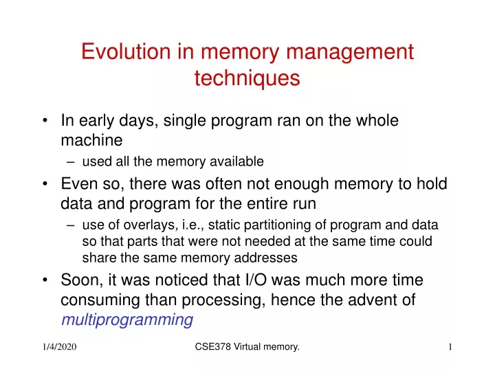 evolution in memory management techniques