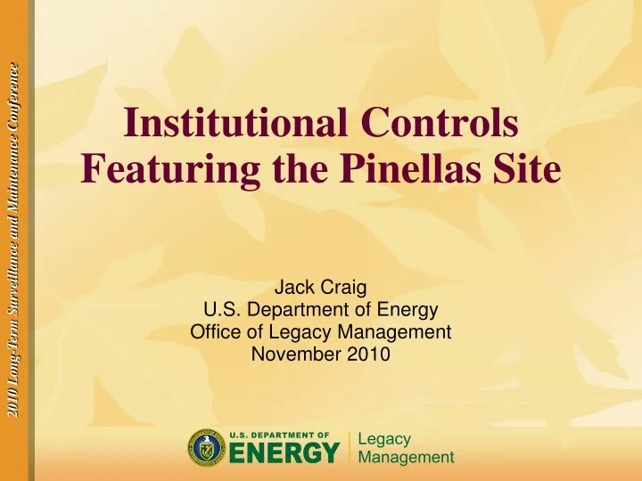 institutional controls featuring the pinellas site
