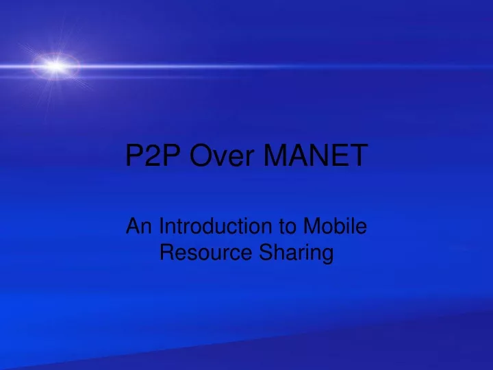 p2p over manet