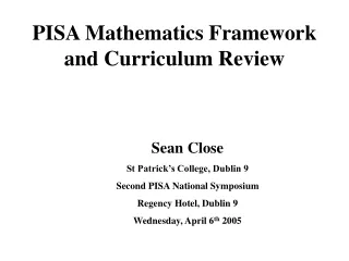 PISA Mathematics Framework and Curriculum Review