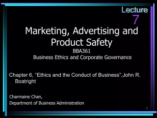 Marketing, Advertising and Product Safety BBA361  Business Ethics and Corporate Governance