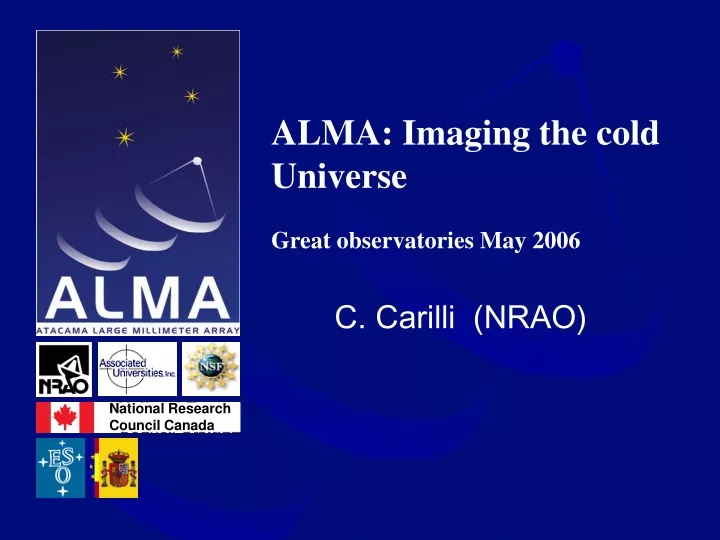 alma imaging the cold universe great observatories may 2006