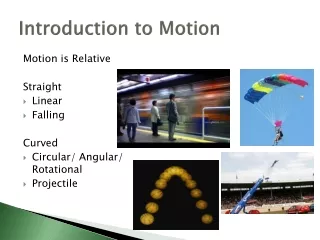 Introduction to Motion