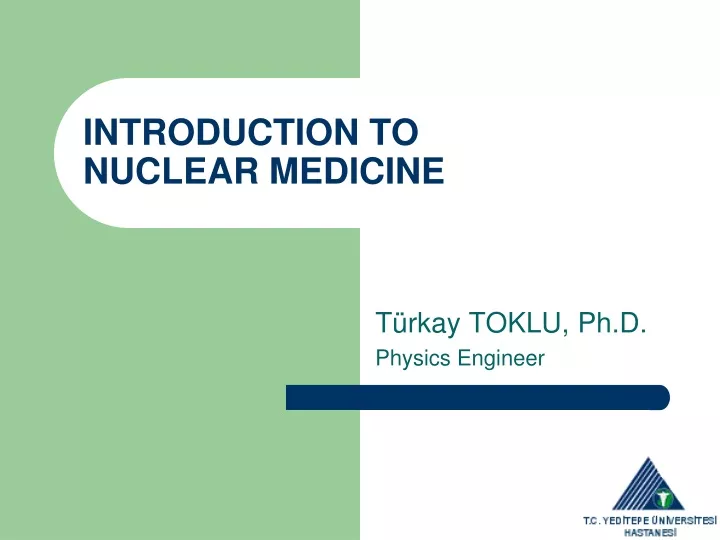 introduction to nuclear medicine