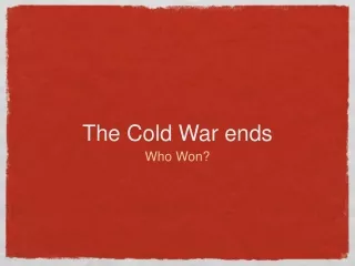 The Cold War ends