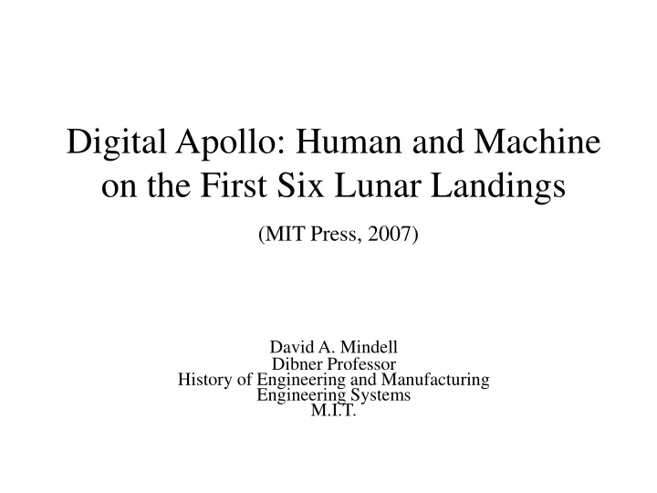 digital apollo human and machine on the first six lunar landings mit press 2007