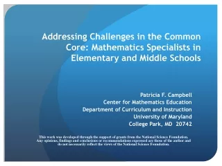 Addressing Challenges in the Common Core: Mathematics Specialists in Elementary and Middle Schools