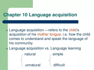 Chapter 10 Language acquisition