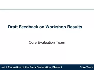 Draft Feedback on Workshop Results