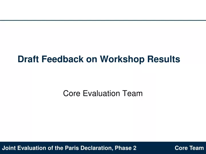 draft feedback on workshop results
