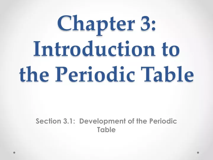 chapter 3 introduction to the periodic table