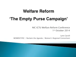 NIC ICTU Welfare Reform Conference 1 st  October 2014 Lynn Carvill