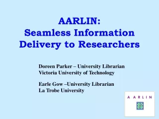 AARLIN: Seamless Information Delivery to Researchers
