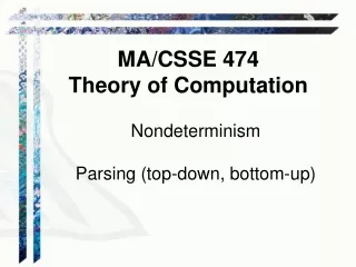 Nondeterminism Parsing (top-down, bottom-up)