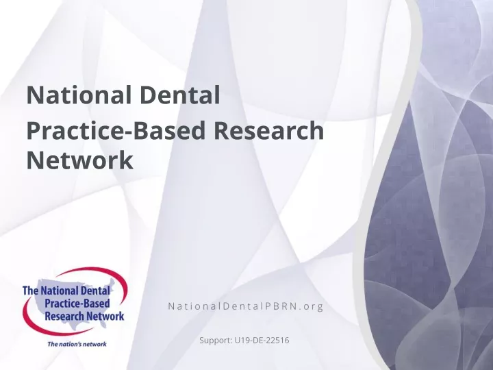 national dental practice based research network