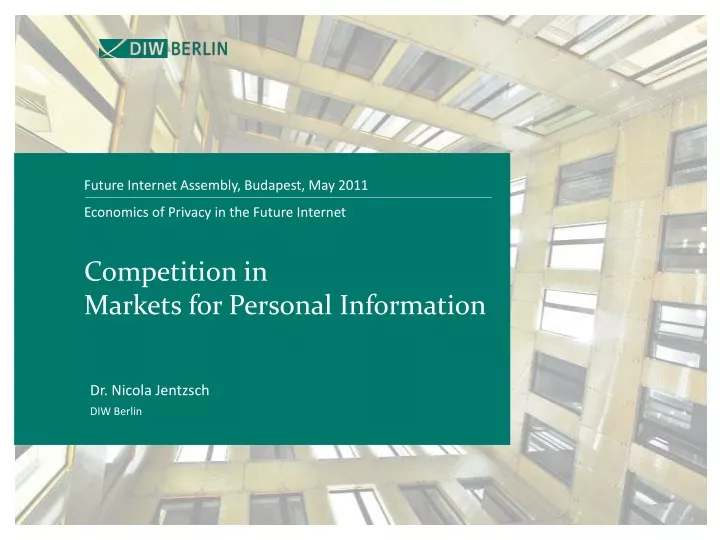 economics of privacy in the future internet competition in markets for personal information