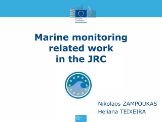 Marine monitoring  related work  in the JRC