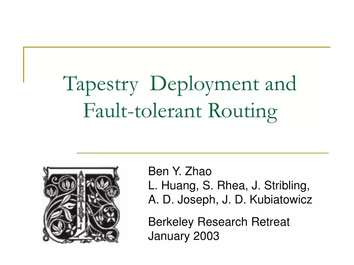 tapestry deployment and fault tolerant routing