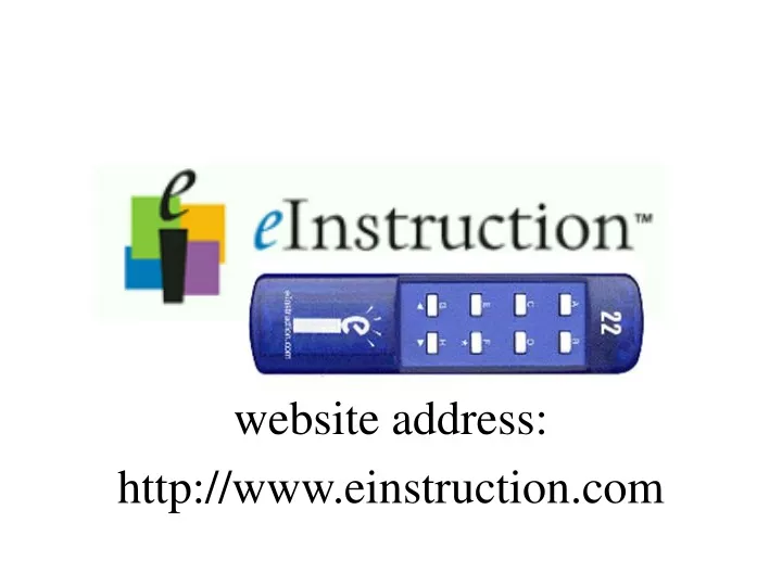 website address http www einstruction com