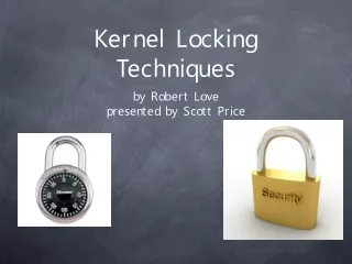 Kernel Locking Techniques