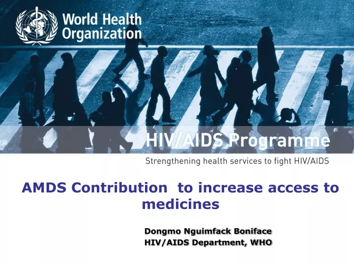 amds contribution to increase access to medicines